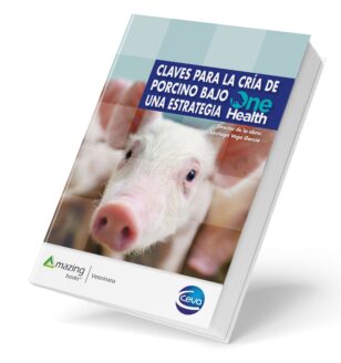 CLAVES PARA LA CRÍA DE PORCINO BAJO UNA ESTRATEGIA ONE HEALTH e-book