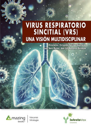 VIRUS RESPIRATORIO SINCITIAL (VRS) UNA VISIÓN MULTIDISCIPLINAR e-book
